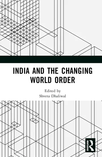 Cover of India and the Changing World Order