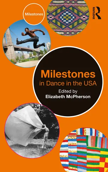Cover of Milestones in Dance in the USA