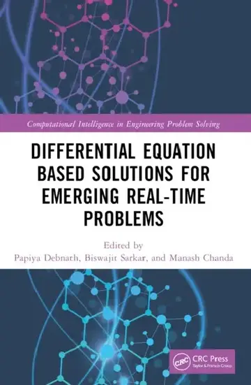 Cover of Differential Equation Based Solutions for Emerging Real-Time Problems