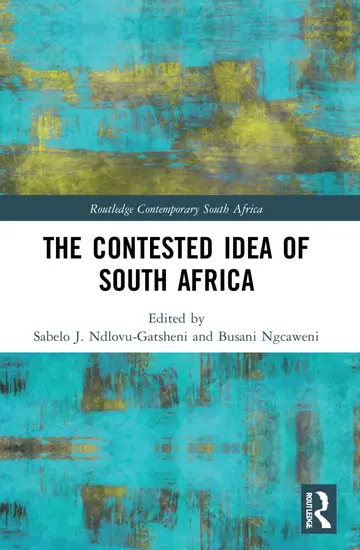 Cover of The Contested Idea of South Africa