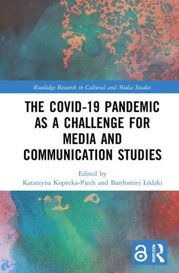 Cover of The Covid-19 Pandemic as a Challenge for Media and Communication Studies