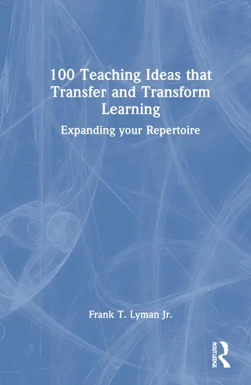 Cover of 100 Teaching Ideas That Transfer and Transform Learning