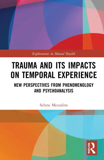 Cover of Trauma and Its Impacts on Temporal Experience