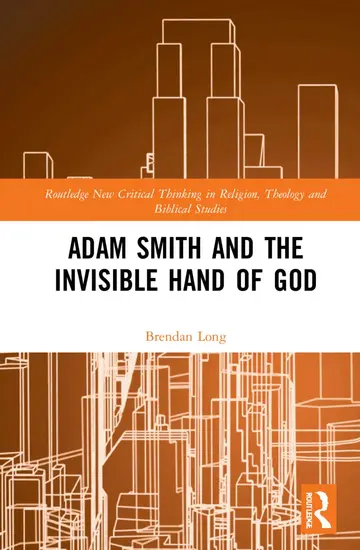 Cover of Adam Smith and the Invisible Hand of God