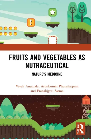 Cover of Fruits and Vegetables as Nutraceutical