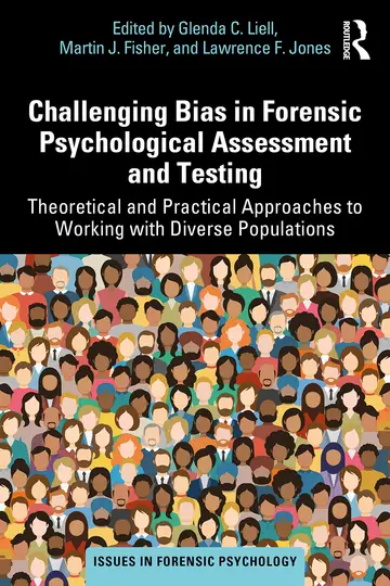 Cover of Challenging Bias in Forensic Psychological Assessment and Testing