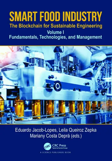 Cover of Smart Food Industry the Blockchain for Sustainable Engineering Fundamentals Technologies and Management Vol 1