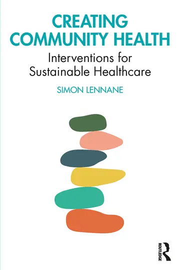 Cover of Creating Community Health