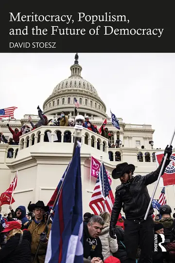 Cover of Meritocracy,Populism and the Future of Democracy