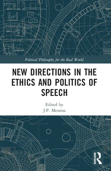 Cover of New Directions in the Ethics and Politics of Speech