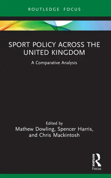 Cover of Sport Policy Across the United Kingdom