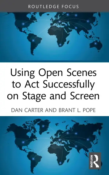 Cover of Using Open Scenes to Act Successfully on Stage and Screen