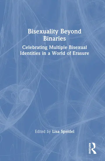 Cover of Bisexuality Beyond Binaries