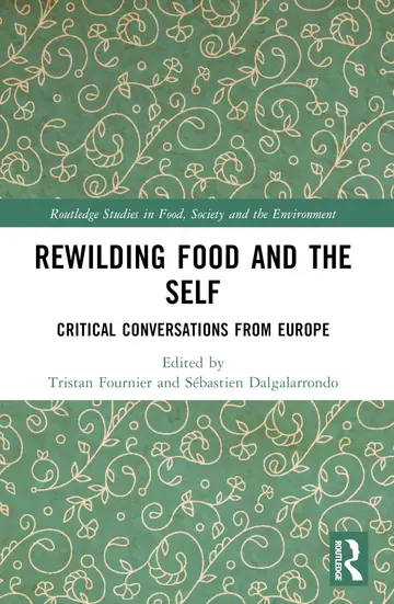 Cover of Rewilding Food and the Self