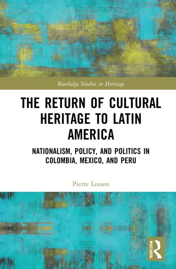 Cover of The Return of Cultural Heritage to Latin America
