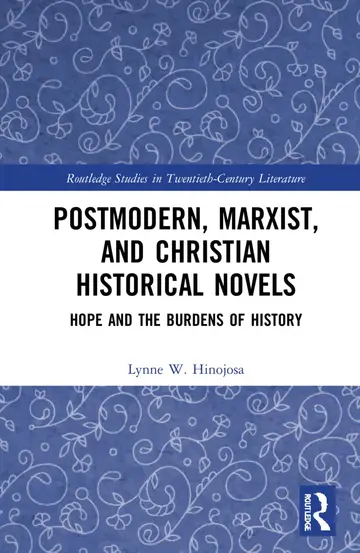 Cover of Postmodern, Marxist, and Christian Historical Novels