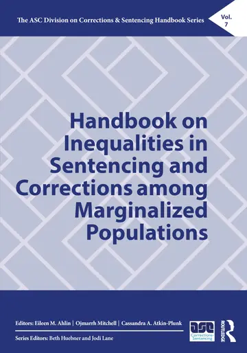 Cover of Handbook on Inequalities in Sentencing and Corrections among Marginalized Populations