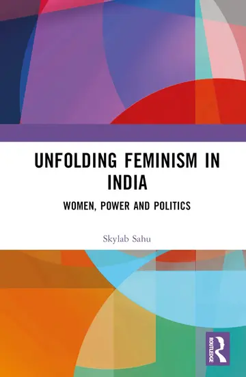 Cover of Unfolding Feminism in India