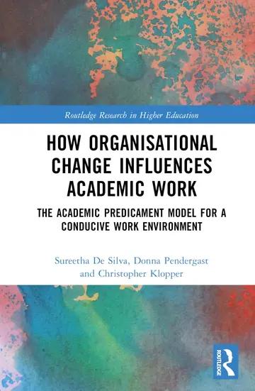 Cover of How Organisational Change Influences Academic Work