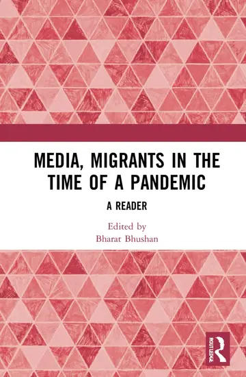 Cover of Media, Migrants and the Pandemic in India