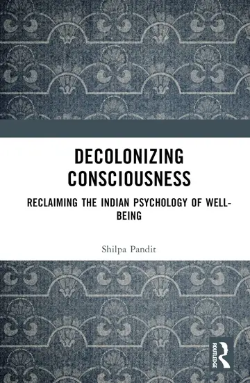 Cover of Decolonizing Consciousness