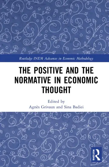 Cover of The Positive and the Normative in Economic Thought