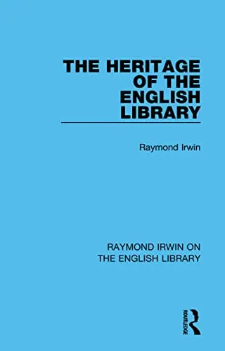 Cover of The Heritage of the English Library