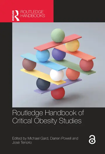 Cover of Routledge Handbook of Critical Obesity Studies