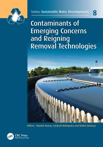 Cover of Contaminants of Emerging Concerns and Reigning Removal Technologies