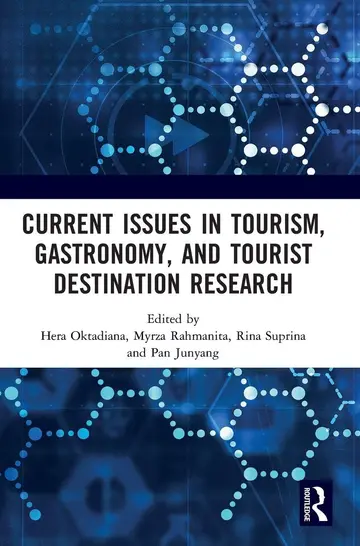 Cover of Current Issues in Tourism, Gastronomy, and Tourist Destination Research