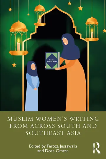 Cover of Muslim Women's Writing from across South and Southeast Asia
