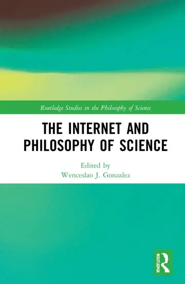 Cover of The Internet and Philosophy of Science