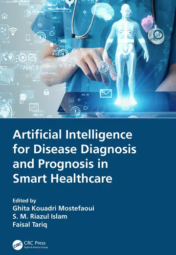 Cover of Artificial Intelligence for Disease Diagnosis and Prognosis in Smart Healthcare (Hb 2023)