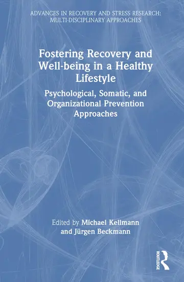 Cover of Fostering Recovery and Well-being in a Healthy Lifestyle