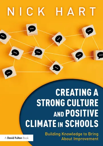 Cover of Creating a Strong Culture and Positive Climate in Schools