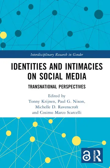 Cover of Identities and Intimacies on Social Media