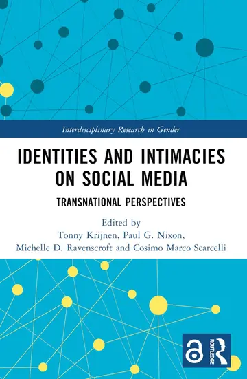Cover of Identities and Intimacies on Social Media