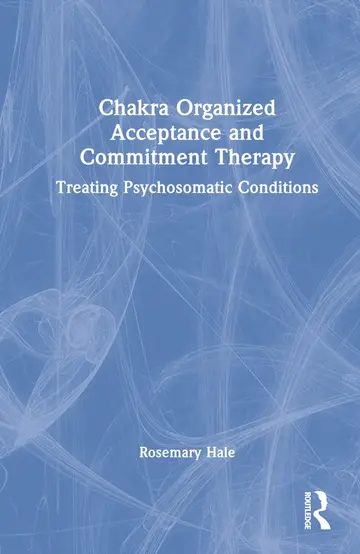 Cover of Chakra Organized Acceptance and Commitment Therapy