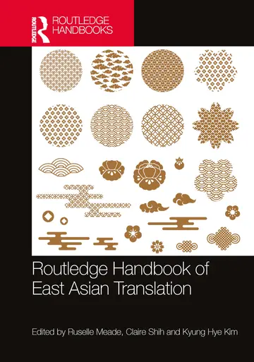 Cover of Routledge Handbook of East Asian Translation