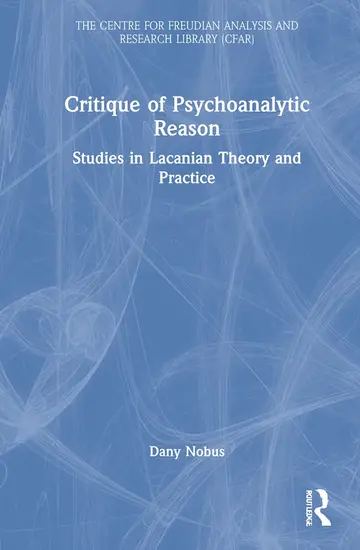 Cover of Critique of Psychoanalytic Reason