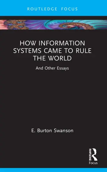 Cover of How Information Systems Came to Rule the World