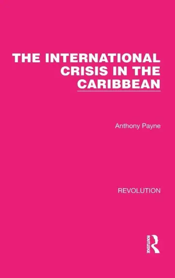 Cover of The International Crisis in the Caribbean