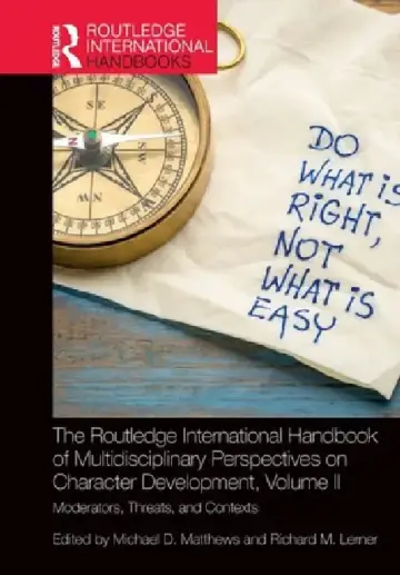 Cover of The Routledge International Handbook of Multidisciplinary Perspectives on Character Development,