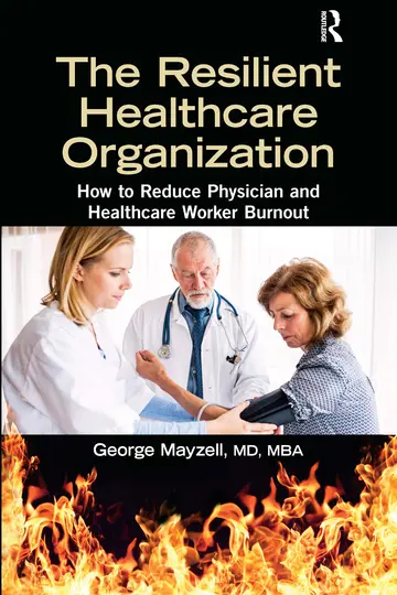 Cover of The Resilient Healthcare Organization