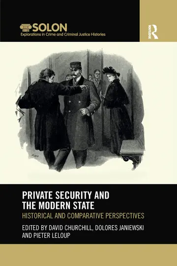 Cover of Private Security and the Modern State