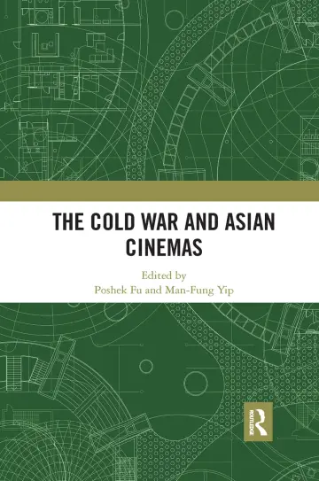 Cover of The Cold War and Asian Cinemas