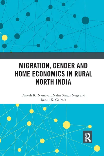 Cover of Migration, Gender and Home Economics in Rural North India