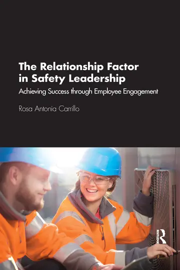 Cover of The Relationship Factor in Safety Leadership