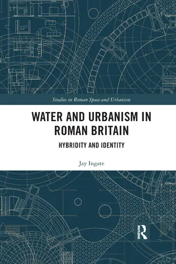 Cover of Water and Urbanism in Roman Britain