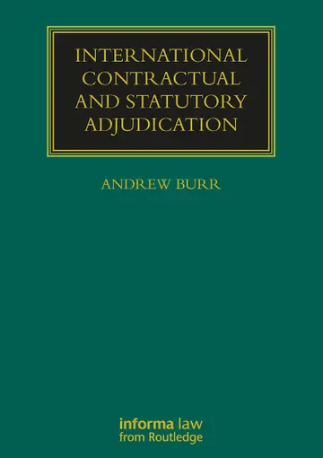 Cover of International Contractual and Statutory Adjudication